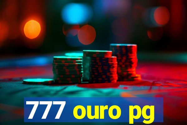 777 ouro pg